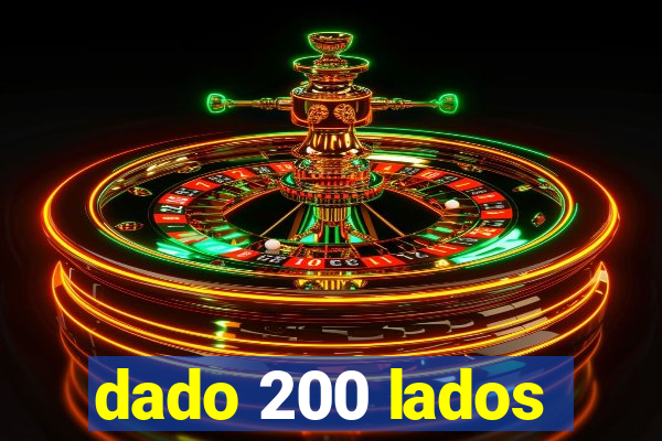 dado 200 lados